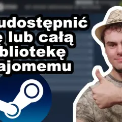 Jak pożyczyć grę na Steam: prosty sposób na udostępnianie gier znajomym