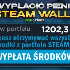 Wypłacanie pieniędzy ze Steam - najskuteczniejsze metody i poradnik